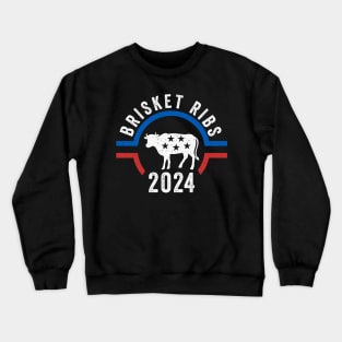 Brisket Ribs 2024 Funny BBQ Crewneck Sweatshirt